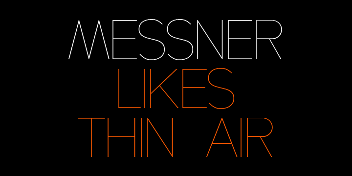 Messner is an extra-light all-caps face, especially suitable for larger sizes.