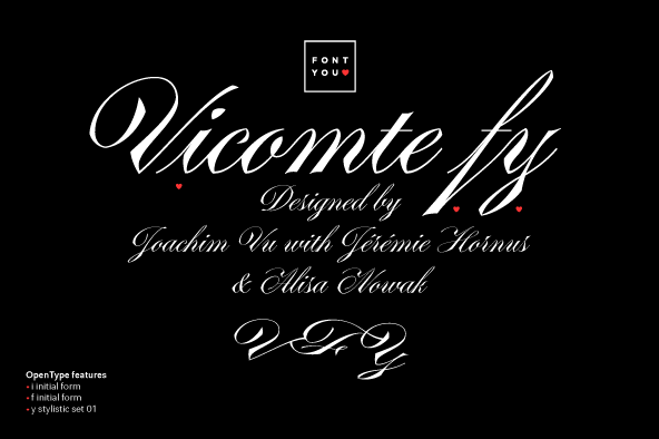 Displaying the beauty and characteristics of the Vicomte FY font family.