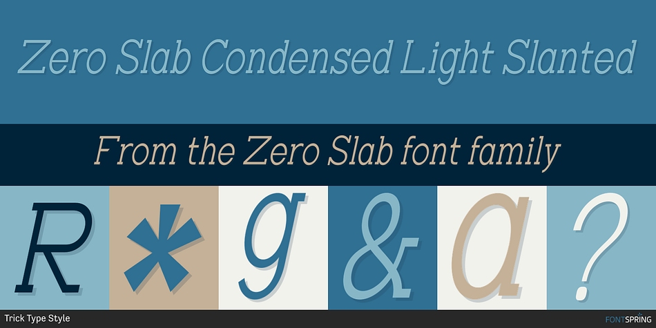 Zero Slab Condensed Light Slanted Font