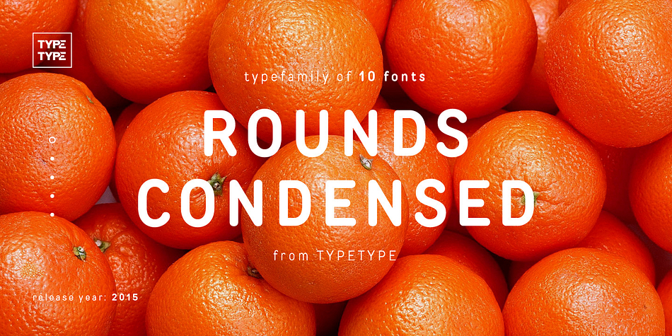 Rounds Condensed — this is the condensed version of the Rounds font family.