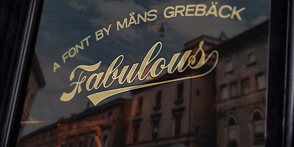 Fabulous is a classic logotype script.