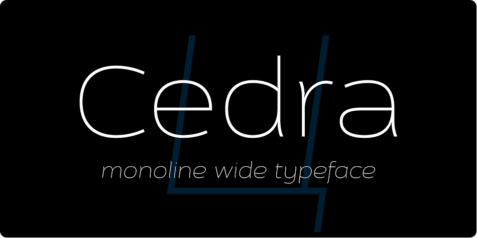 Displaying the beauty and characteristics of the Cedra 4F font family.
