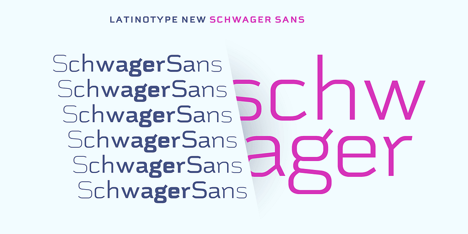 Emphasizing the favorited Schwager Sans font family.