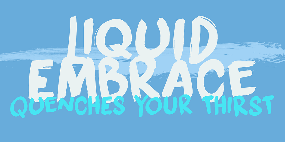 Displaying the beauty and characteristics of the Liquid Embrace font family.